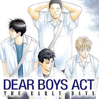 DEAR BOYS THE EARLY DAYS