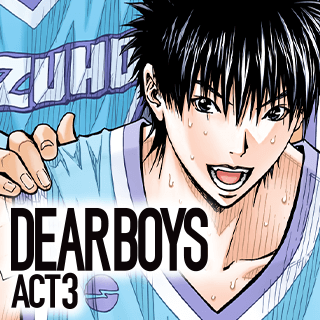 DEAR BOYS ACT３