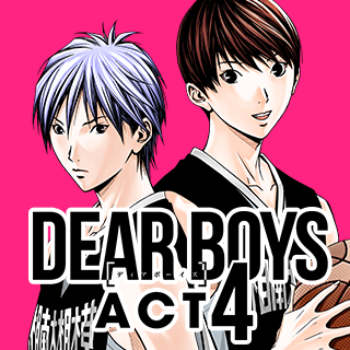 DEAR BOYS ACT 4